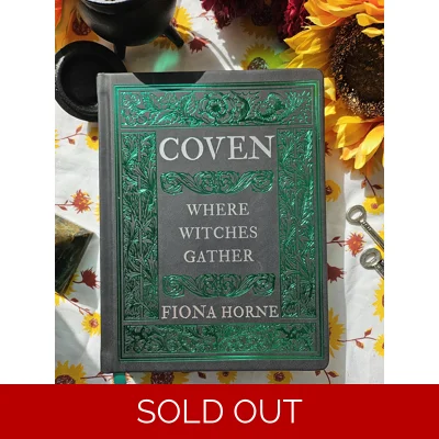 Coven: Where Witches Gather - Fiona Horne